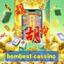 bombest cassino